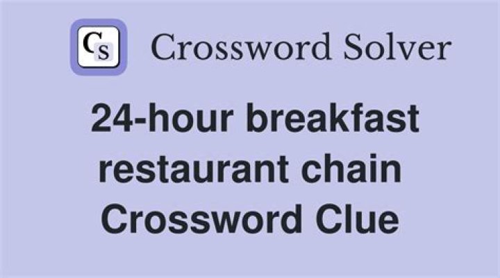 24-hour breakfast chain