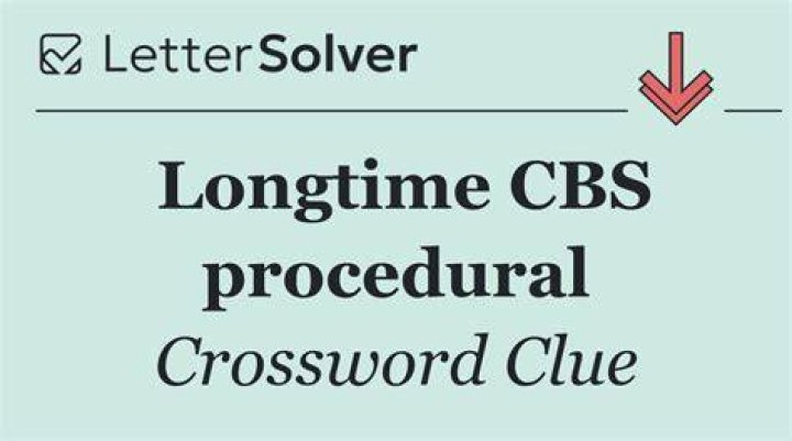 CBS police procedural Crossword Clue Universal - News