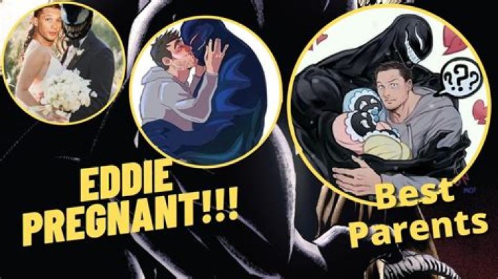 Did Eddie get pregnant Venom?