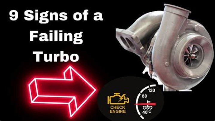 How do you know your turbo is going out?