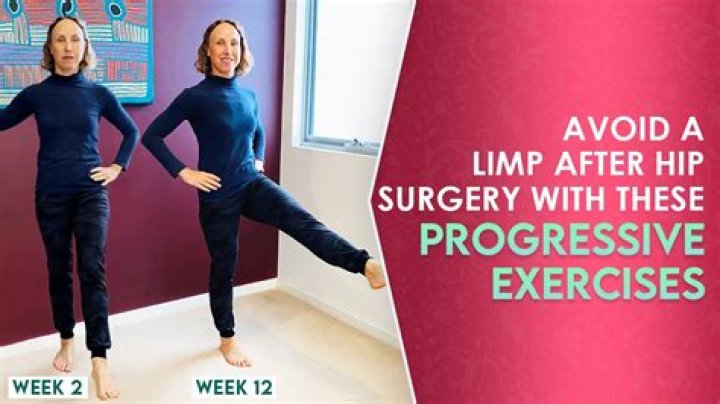 How long does it take to walk without a limp after hip surgery?
