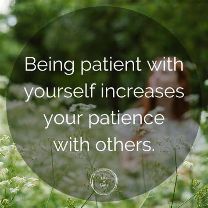 I ___ a minute (Be patient with me)