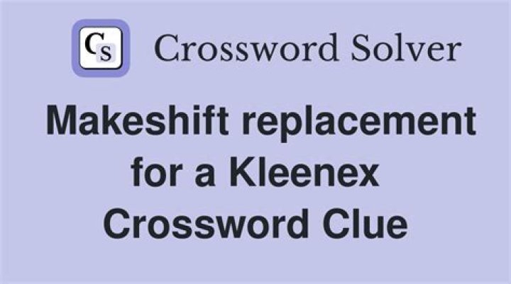 Kleenex or ChapStick, e.g Crossword Clue Universal Answer - News