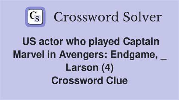 LA Times Larson who plays Captain Marvel Crossword Clue Answers with 4 letters