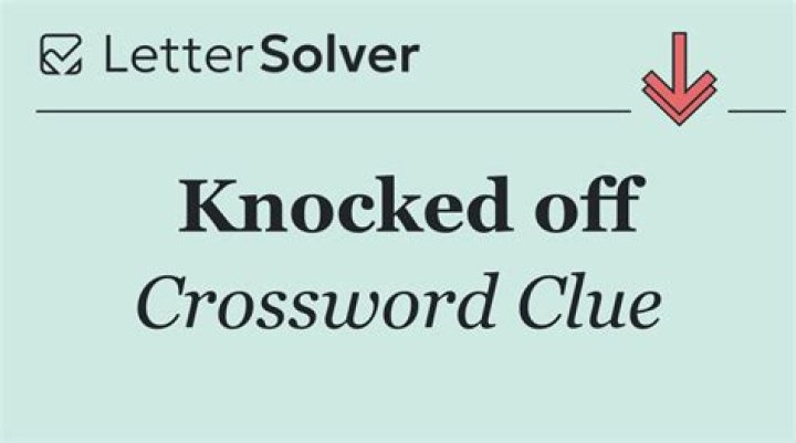 Newsday Knocked off Crossword Clue Puzzle Answers - News