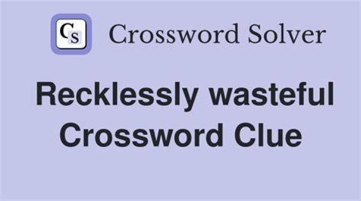 Not as wasteful Crossword Clue Newsday - News