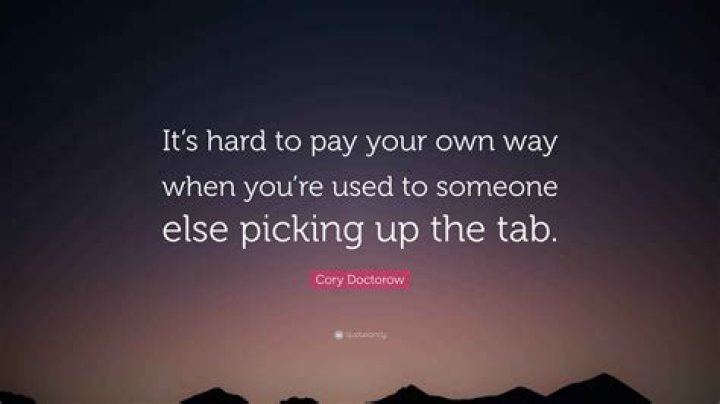 Pay the tab of someone else