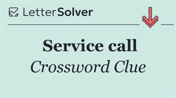 Service call? Crossword Clue LA Times Answer - News