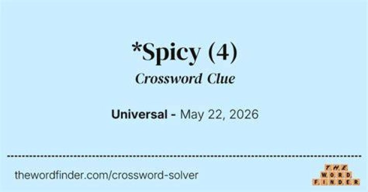 Universal Spicy opinions Crossword Clue Answers with 8 letters - News