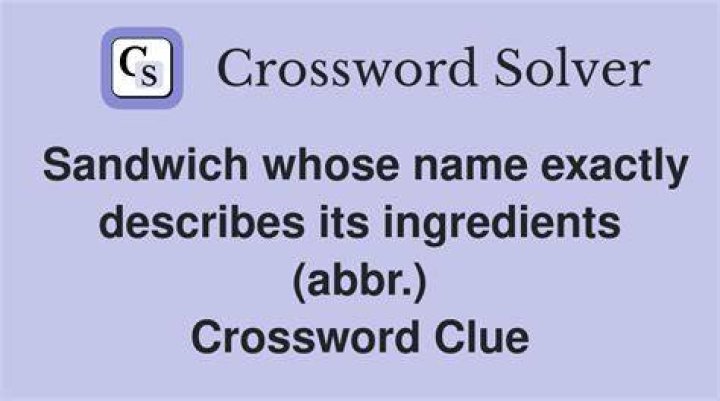 USA Today Sandwich whose name originated in the Philly area Crossword Clue Answer With 6 letters - News