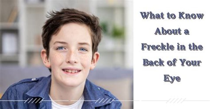 What causes a freckle in the eye?