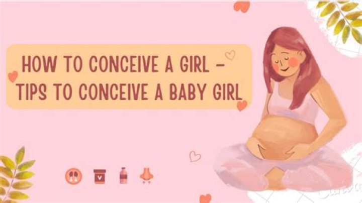 When should I conceive to have a girl?