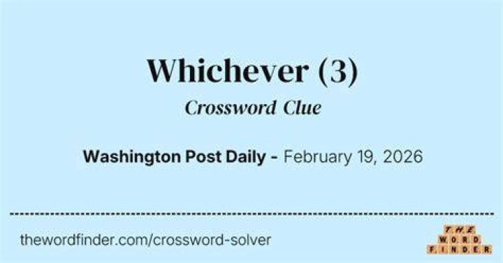 Whichever NYT Crossword Clue